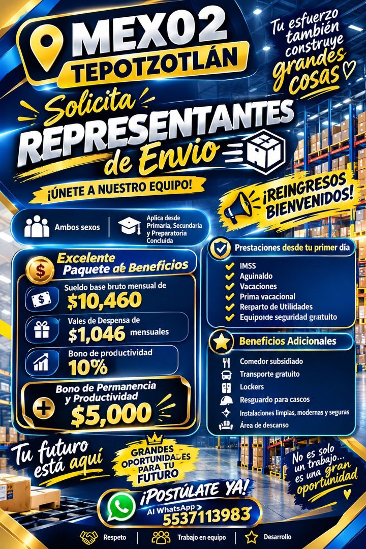 Banner del anuncio de la vacante: 9 MEX02 · TEPOTZOTLÁN · > Solicita! · REPRESENTANTES · de Envio = · ¡ÚNETE A NUESTRO EQUIPO! · Tu esfuerzo · también · construye · grasay · 