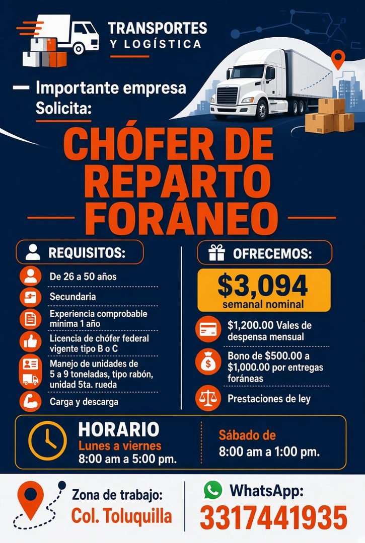 Banner del anuncio de la vacante: TRANSPORTES · Y LOGÍSTICA · - Importante empresa · Solicita: · CHÓFER DE · REPARTO · FORANEO - · REQUISITOS: · OFRECEMOS: · De 26 a 50 años 