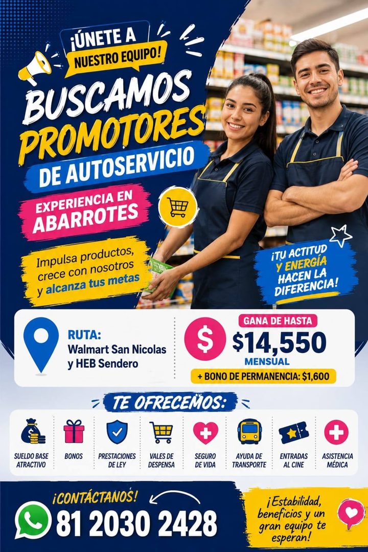 Banner del anuncio de la vacante: ¡ÚNETE A · NUESTRO EQUIPO! · BUSCAMOS · PROMOTORES · DE AUTOSERVICIO · EXPERIENCIA EN · ABARROTES · Impulsa productos, · crece con nosotros 
