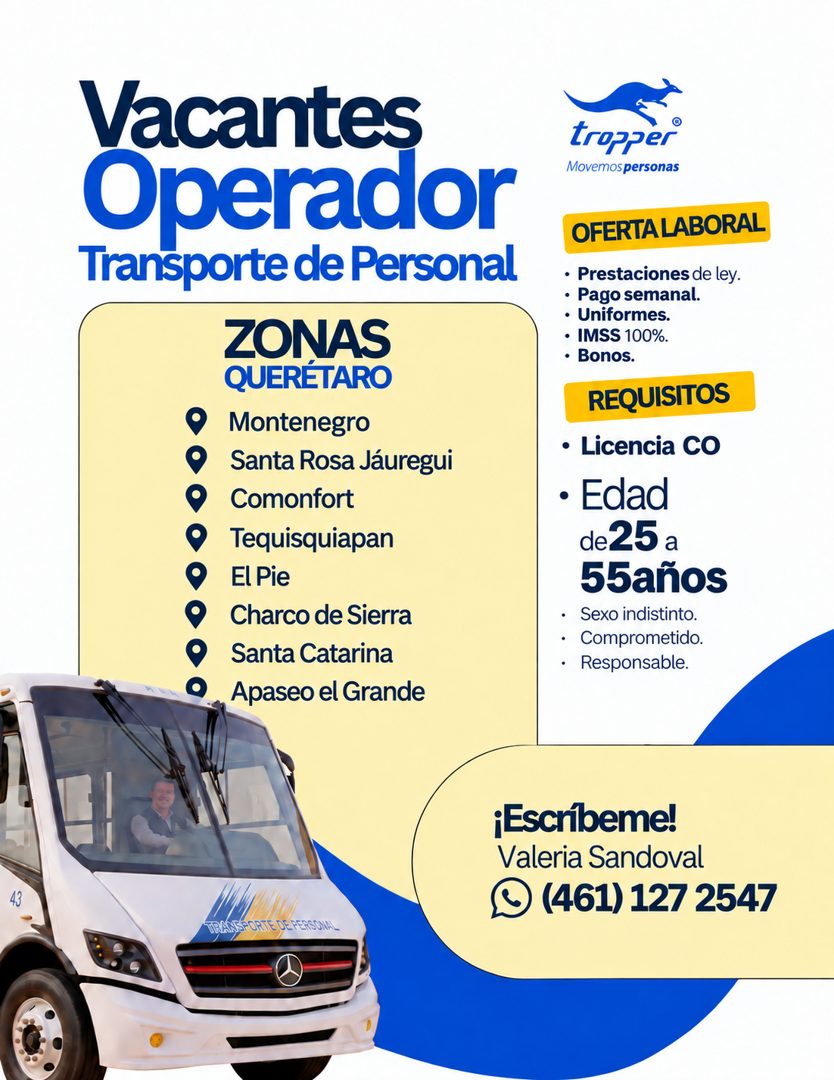 Banner del anuncio de la vacante: Vacantes · Operador · Transporte de Personal · ZONAS · QUERETARO · Montenegro · Santa Rosa Jáuregui · Comonfort · Tequisquiapan · El Pie · C