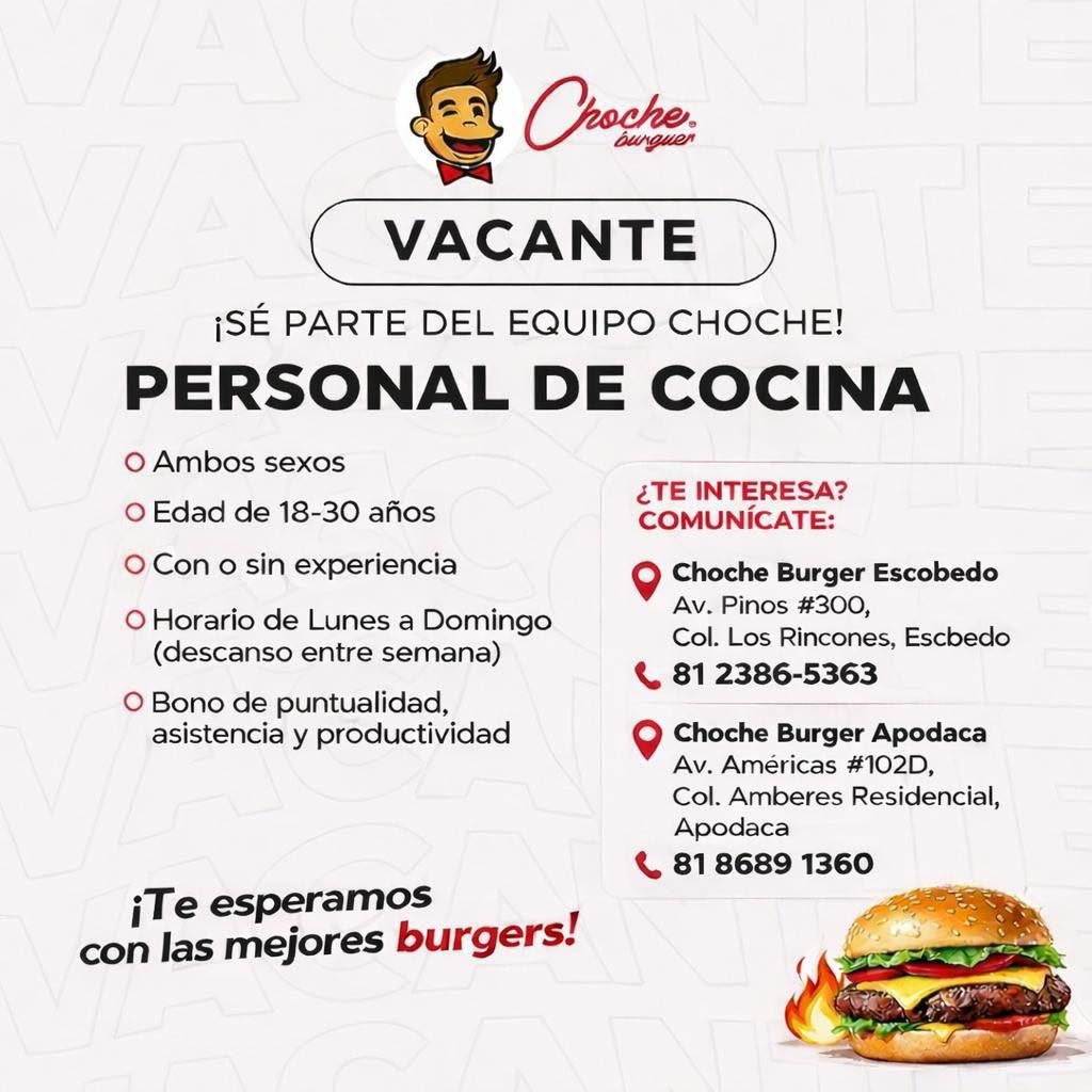 Banner del anuncio de la vacante: Choche. · burguen · VACANTE · ¡SÉ PARTE DEL EQUIPO CHOCHE! · PERSONAL DE COCINA · • Ambos sexos · O Edad de 18-30 años · ¿TE INTERESA? · COM