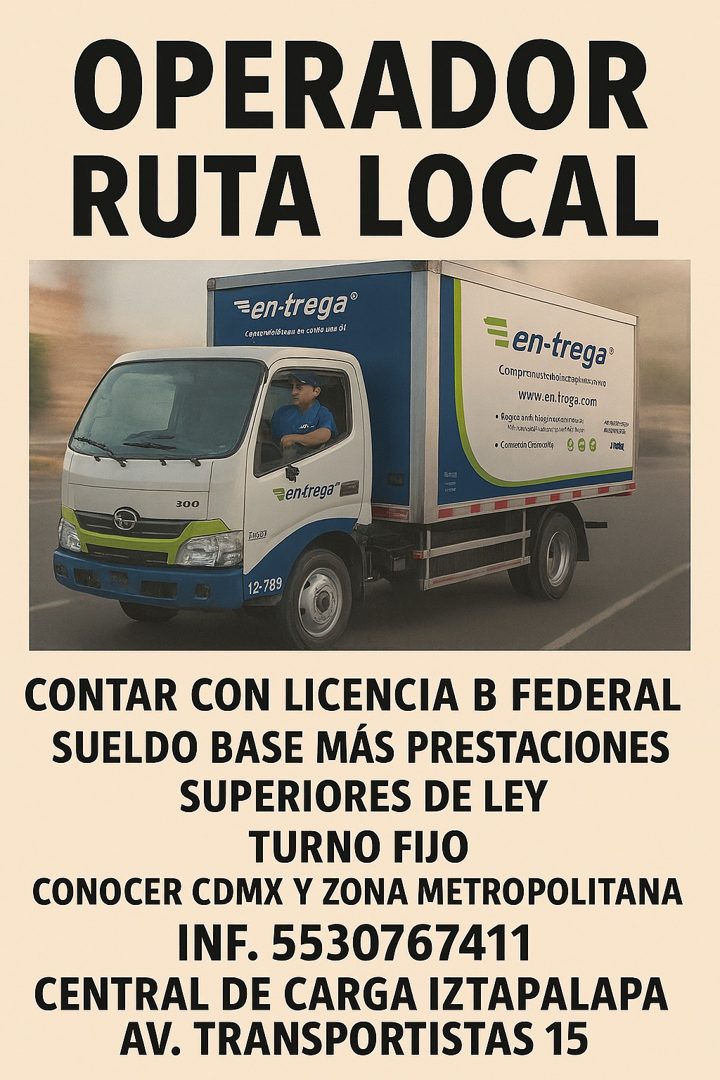 Banner del anuncio de la vacante: OPERADOR · RUTA LOCAL · =en-trega® · Centemiciotean en colfo una of · = en-trega® · Compranustaboinctaokmmanco · www.en.troga.com · • Rogico