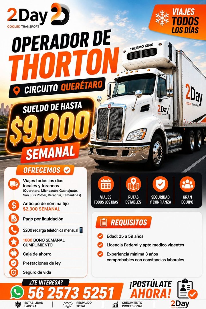Banner del anuncio de la vacante: 2Day 2 · COOLED TRANSPORT · OPERADOR DE · THORTON · CIRCUITO QUERÉTARO · VIAJES · TODOS · LOS DIAS · THERMO KING · 2Day · COOLED TRANSPORT ·