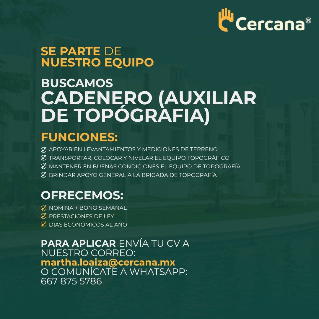 Banner del anuncio de la vacante: 'Cercana® · SE PARTE DE · NUESTRO EQUIPO · BUSCAMOS · CADENERO (AUXILIAR · DE TOPOGRAFIA) · FUNCIONES: · O APOYAR EN LEVANTAMIENTOS Y MEDICI
