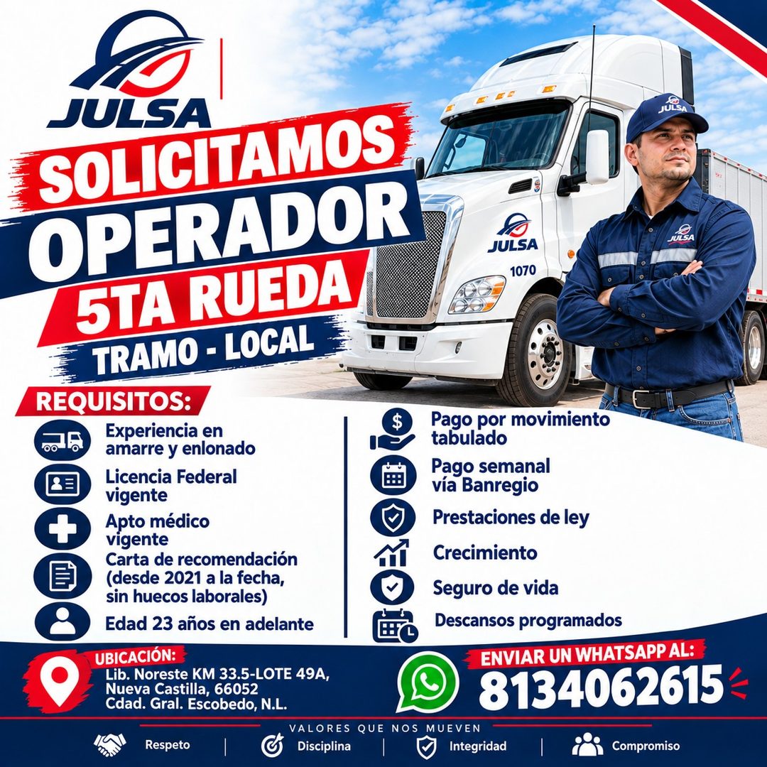 Banner del anuncio de la vacante: JULSA · SOLICITAMOS · OPERADOR · 5TA RUEDA · TRAMO - LOCAL · REQUISITOS: · Experiencia en · amarre y enlonado · Licencia Federal · vigente ·