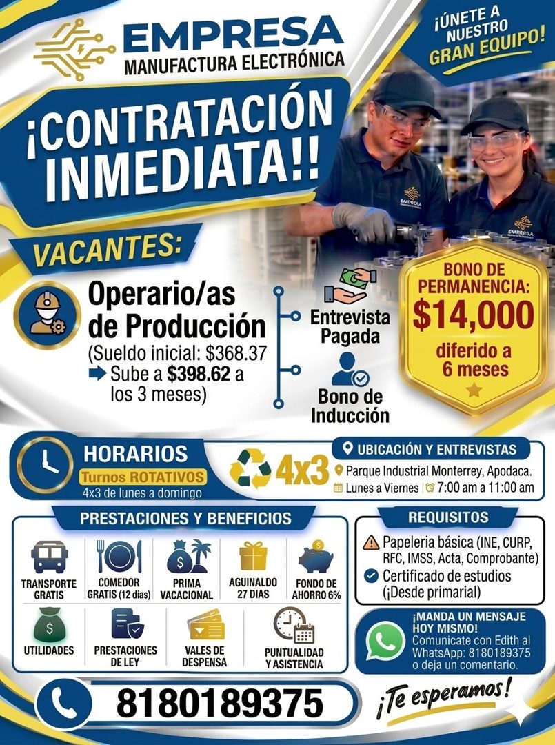 Banner del anuncio de la vacante: EMPRESA · MANUFACTURA ELECTRÓNICA · ¡CONTRATACIÓN · INMEDIATA!! · ¡ÚNETE A · NUESTRO · GRAN EQUIPO! · VACANTES: · Operario/as · de Producció