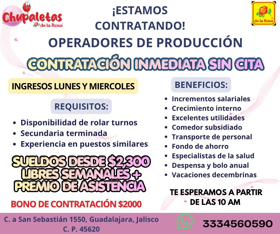 Banner del anuncio de la vacante: ¡ESTAMOS · Chupaletas · © de la Rosa · CONTRATANDO! · de la Rosa · OPERADORES DE PRODUCCIÓN · CONTRATACIÓN INMEDIATA SIN CITA · INGRESOS LUN