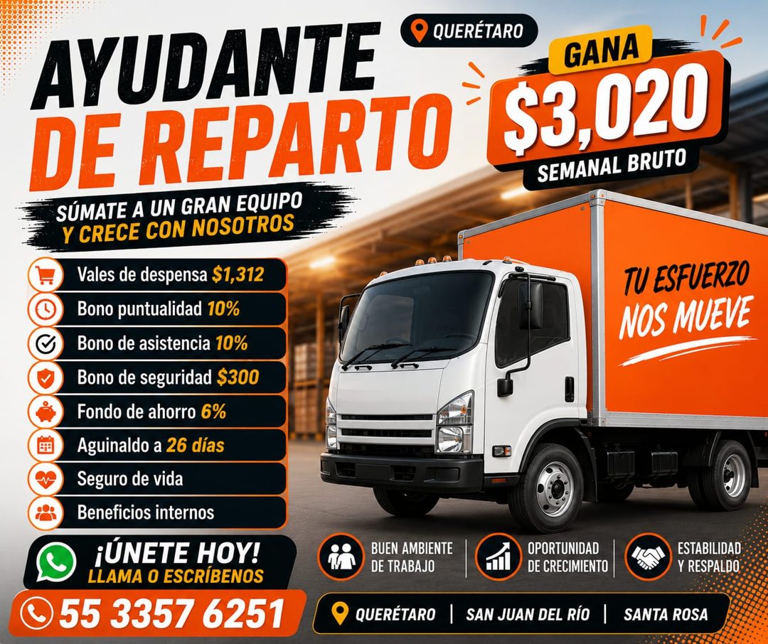Banner del anuncio de la vacante: AYUDANTE · DE REPARTO · SÚMATE A UN GRAN EQUIPO · Y CRECE CON NOSOTROS · Vales de despensa $1,312 · Bono puntualidad 10% · Bono de asistenci