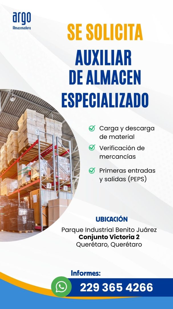 Banner del anuncio de la vacante: argo · Almacenadora · SE SOLICITA · AUXILIAR · DE ALMACEN · ESPECIALIZADO · • Carga y descarga · de material · • Verificación de · mercancía