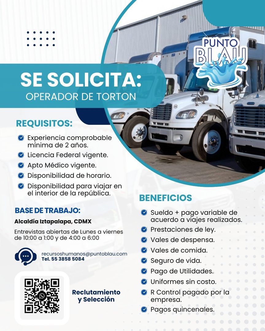 Banner del anuncio de la vacante: PUNTO · BLAU · SE SOLICITA: · OPERADOR DE TORTON · REQUISITOS: · • Experiencia comprobable · mínima de 2 años. · • Licencia Federal vigente.