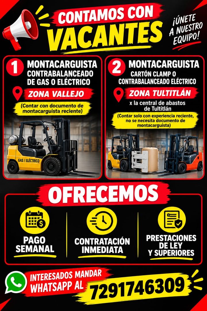 Banner del anuncio de la vacante: 1 · CONTAMOS CON · VACANTES · ¡ÚNETE · A NUESTRO · EQUIPO! · MONTACARGUISTA · CONTRABALANCEADO · DE GAS O ELÉCTRICO · ZONA VALLEJO · (Contar