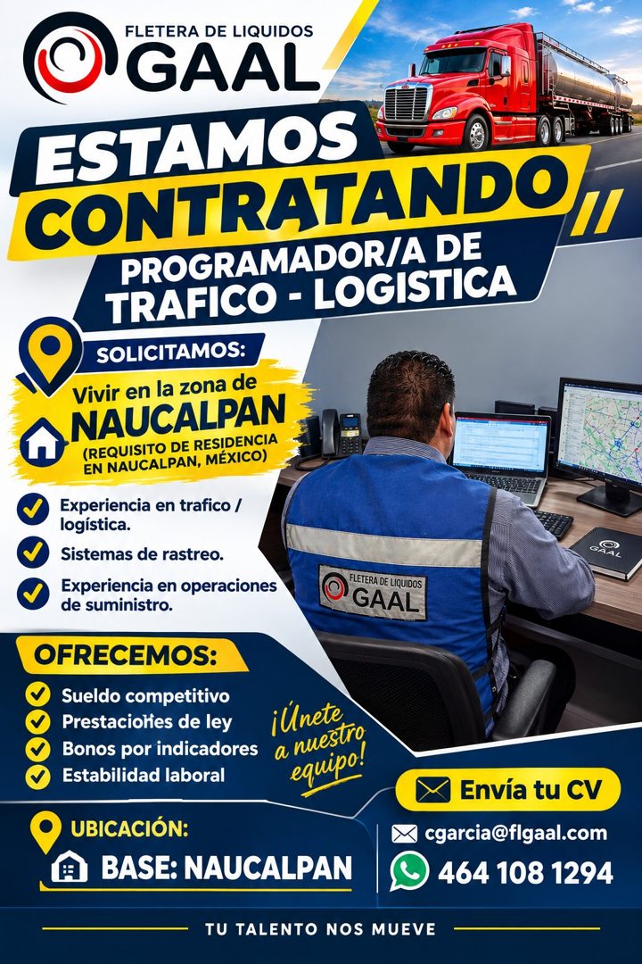 Banner del anuncio de la vacante: FLETERA DE LIQUIDOS · GAAL · ESTAMOS · CONTRATANDO" · PROGRAMADOR/A DE · TRAFICO - LOGISTICA · SOLICITAMOS: · Vivir en la zona de · NAUCALPA