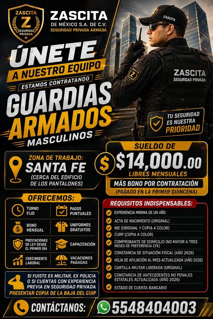 Banner del anuncio de la vacante: ZASCITA · Z · SEGURIDAD · ZASCITA · DE MÉXICO S.A. DE C.V. · SEGURIDAD PRIVADA ARMADA · PRIVADA · * · ÚNETE · A NUESTRO EQUIPO · ESTAMOS CON