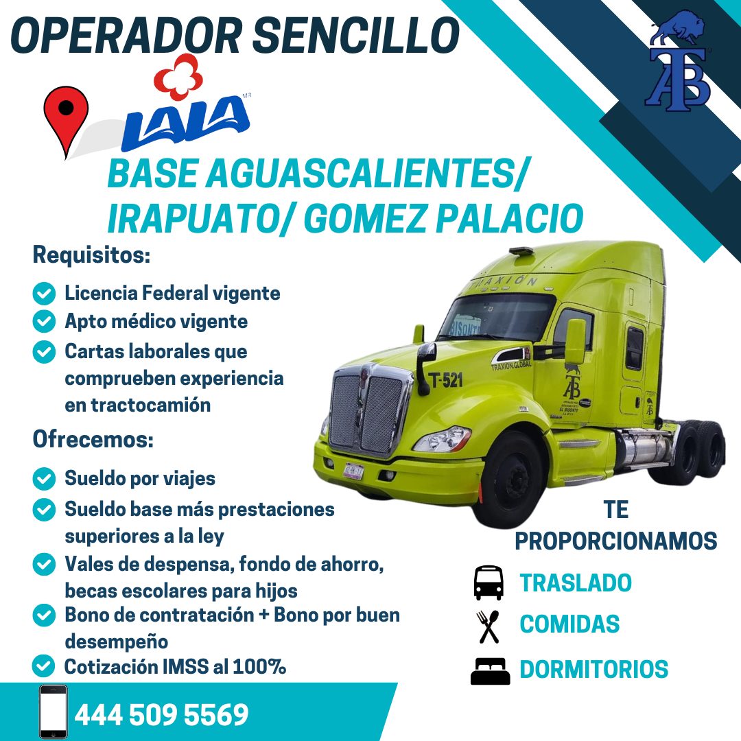Banner del anuncio de la vacante: OPERADOR SENCILLO · BASE AGUASCALIENTES/ · IRAPUATO/ GOMEZ PALACIO · Requisitos: · • Licencia Federal vigente · • Apto médico vigente · • Ca