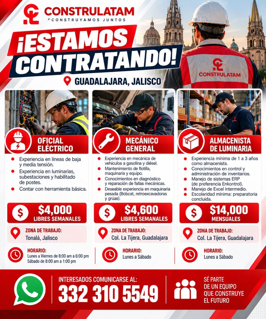 Banner del anuncio de la vacante: CONSTRULATAM · C CONSTRUYAMOS JUNTOS · ¡ESTAMOS · CONTRATANDO! · • GUADALAJARA, JALISCO · OFICIAL · ELÉCTRICO · Experiencia en líneas de baj