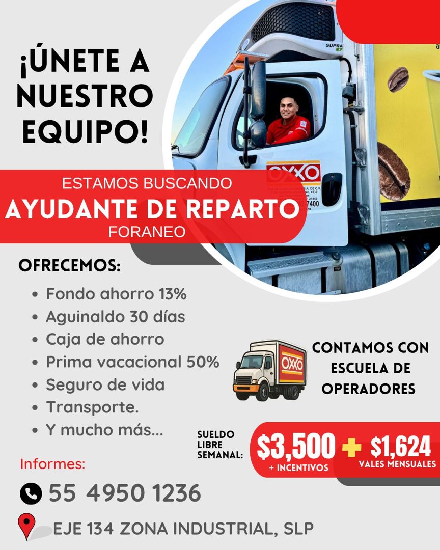 Banner del anuncio de la vacante: ¡UNETE A · NUESTRO · EQUIPO! · ESTAMOS BUSCANDO · AYUDANTE DE REPARTO · FORANEO · OYXO · S.A. DE C.V. · 21850 · 1400 · N4 · OFRECEMOS: · • F