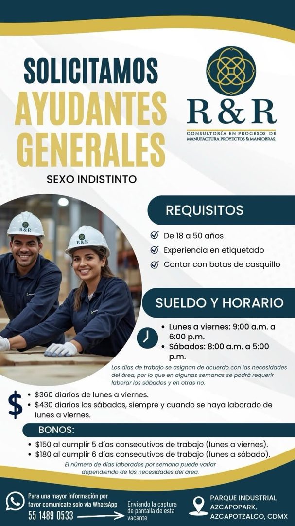 Banner del anuncio de la vacante: SOLICITAMOS · AYUDANTES · GENERALES · SEXO INDISTINTO · R&R · CONSULTORÍA EN PROCESOS DE · MANUFACTURA PROYECTOS & MANIOBRAS. · R&R · REQUIS