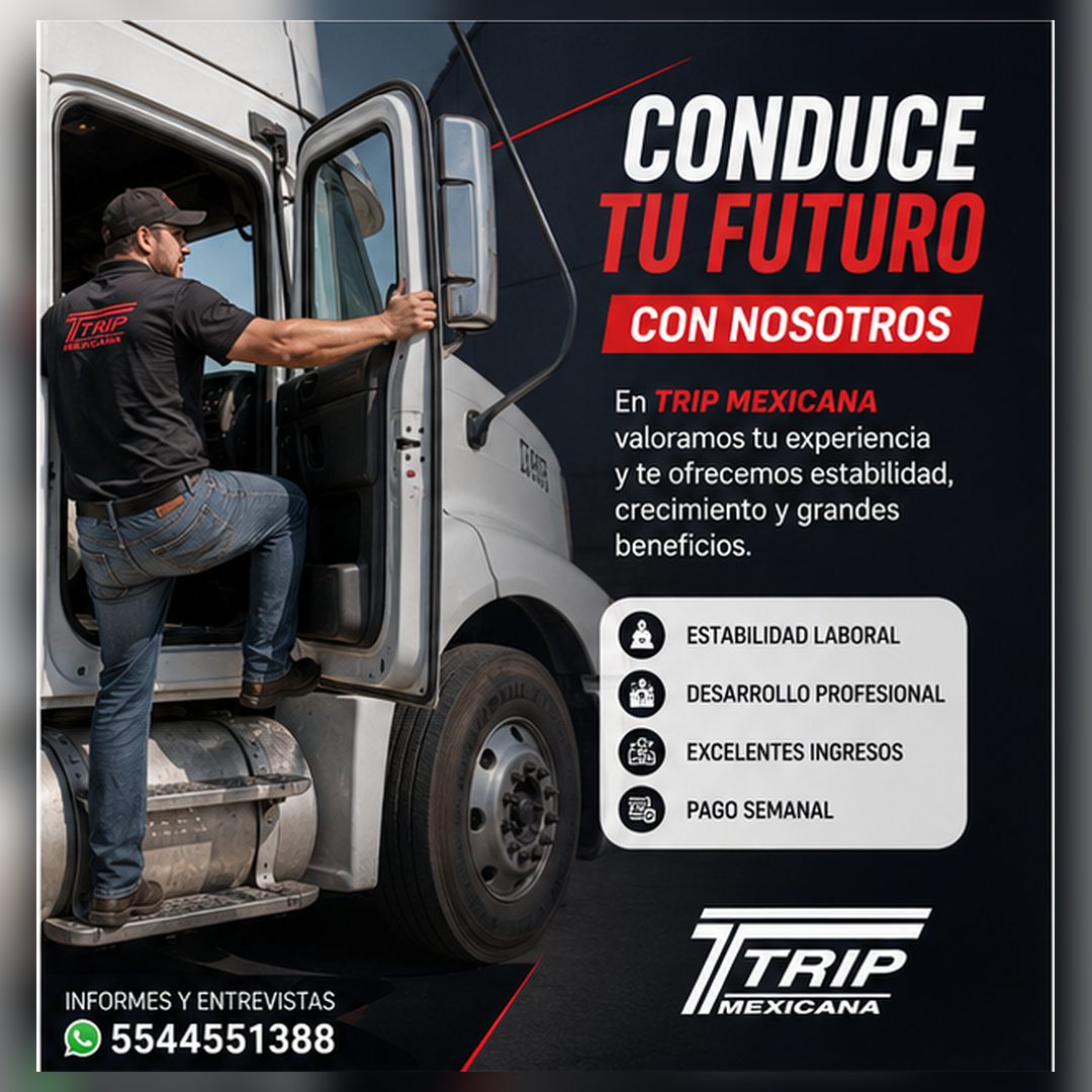 Banner del anuncio de la vacante: TITRIP · CONDUCE · TU FUTURO · CON NOSOTROS · En TRIP MEXICANA · valoramos tu experiencia · y te ofrecemos estabilidad, · crecimiento y gran