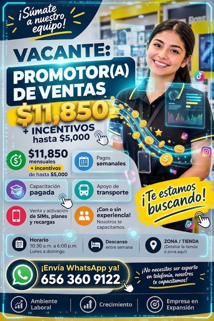 Banner del anuncio de la vacante: ¡Súmate · a nuestro · equipo! · VACANTE: · PROMOTOR(A) · DE VENTAS · S11,850 · + INCENTIVOS · hasta $5,000 · $ · $11,850 · mensuales · Pagos