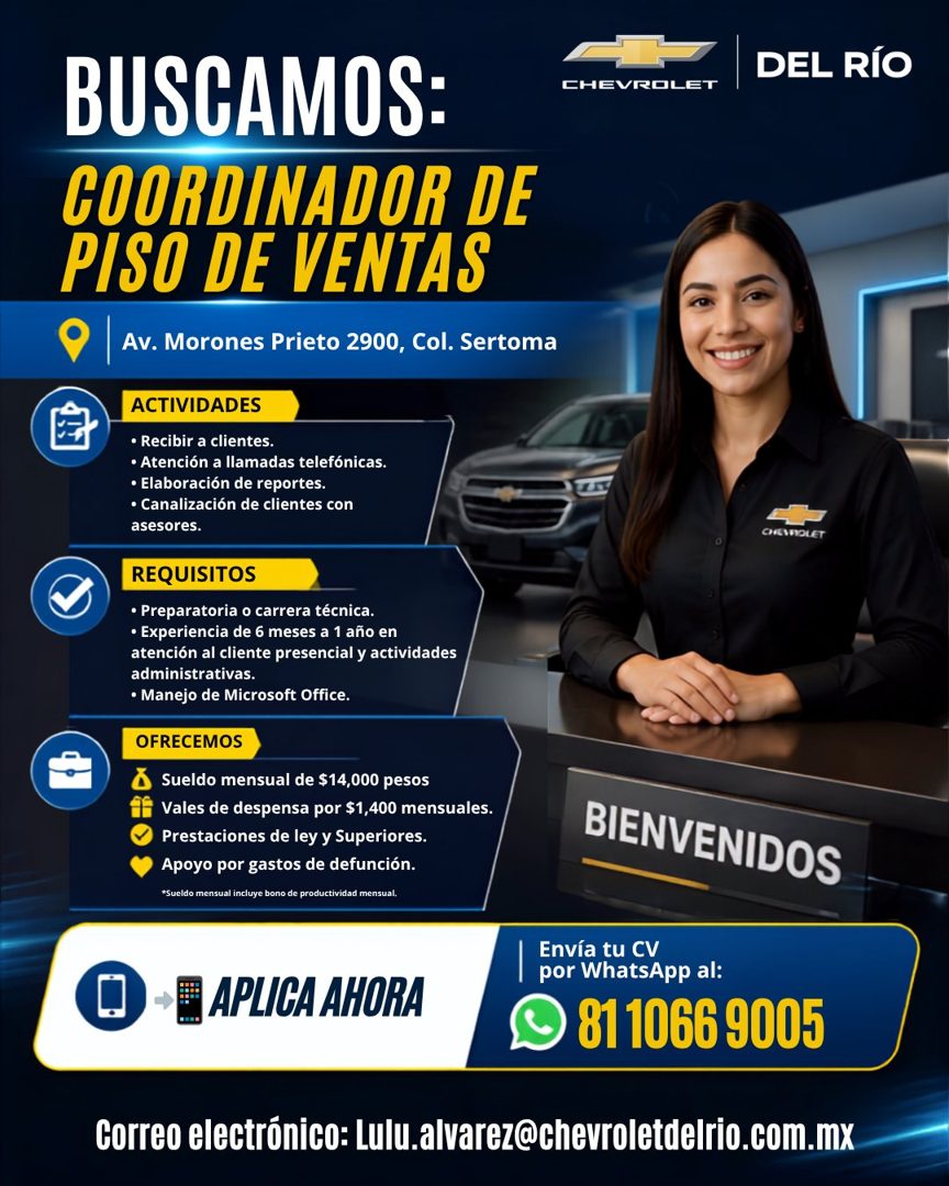 Banner del anuncio de la vacante: BUSCAMOS: · COORDINADOR DE · PISO DE VENTAS · Av. Morones Prieto 2900, Col. Sertoma · ACTIVIDADES · • Recibir a clientes. · • Atención a lla