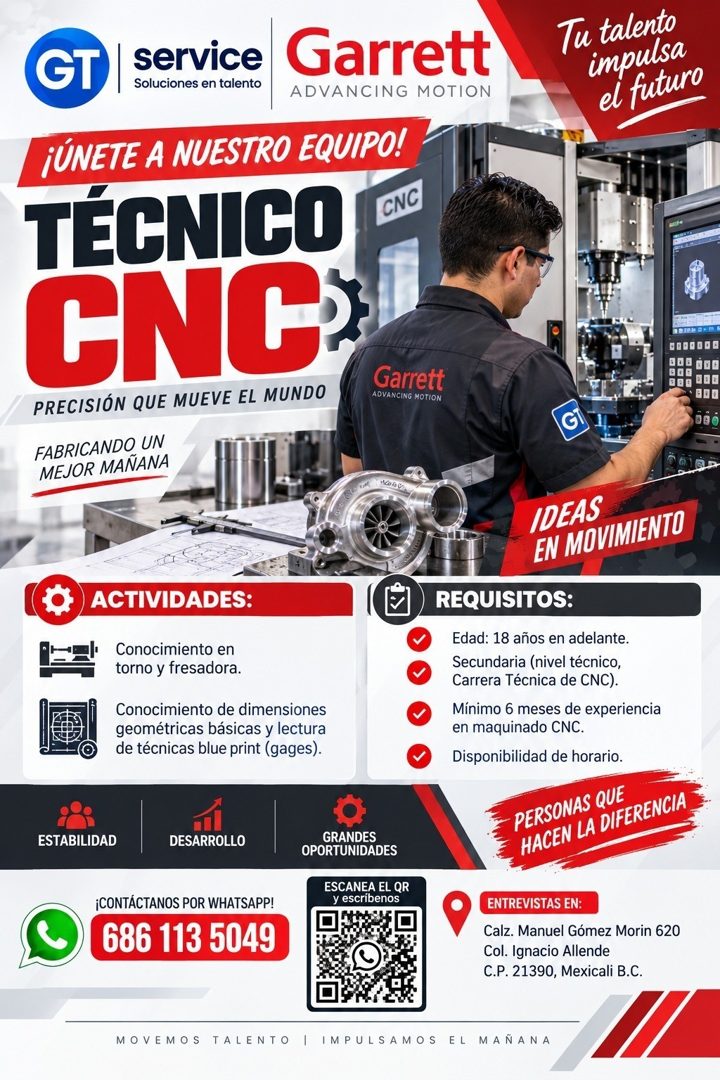 Banner del anuncio de la vacante: GT · service · Soluciones en talento · Garrett · ADVANCING MOTION · ¡ÚNETE A NUESTRO EQUIPO! · TÉCNICO · CNC · CNG · PRECISIÓN QUE MUEVE EL 