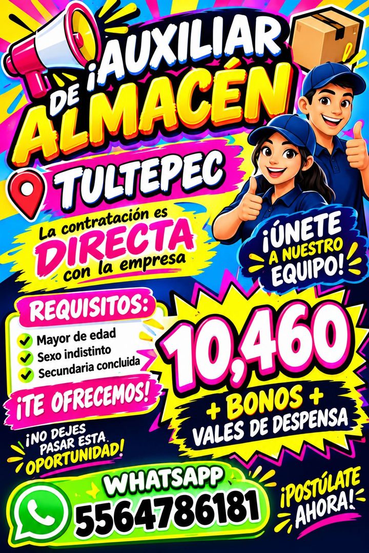 Banner del anuncio de la vacante: DE AUA LIAR · ALMACEM · O. TULTEPEC · La contratación es · DIRECTA · con la empresa · ¡ÚNETE · A NUESTRO · REQUISITOS: · EQUIPO! · Mayor de 