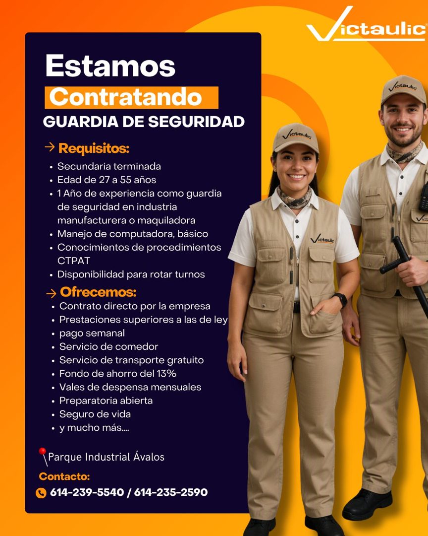 Banner del anuncio de la vacante: Estamos · Contratando · GUARDIA DE SEGURIDAD · → Requisitos: · • Secundaria terminada · • Edad de 27 a 55 años · • 1 Año de experiencia como