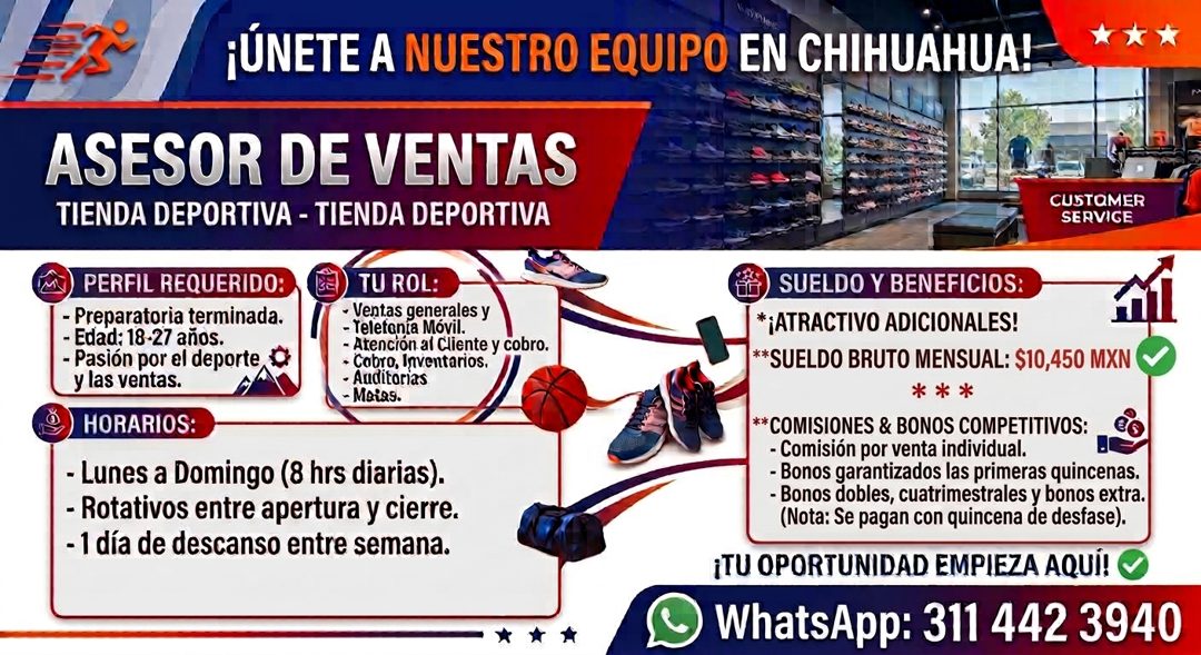 Banner del anuncio de la vacante: ¡ÚNETE A NUESTRO EQUIPO EN CHIHUAHUA! · ASESOR DE VENTAS · TIENDA DEPORTIVA - TIENDA DEPORTIVA · PERFIL REQUERIDO: · - Preparatoria terminad
