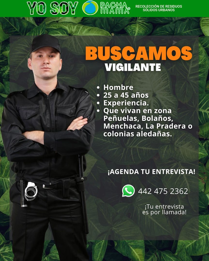 Banner del anuncio de la vacante: YO SOY C · RECOLECCIÓN DE RESIDUOS · SÓLIDOS URBANOS · BUSCAMOS · VIGILANTE · • Hombre · • 25 a 45 años · • Experiencia. · • Que vivan en zo