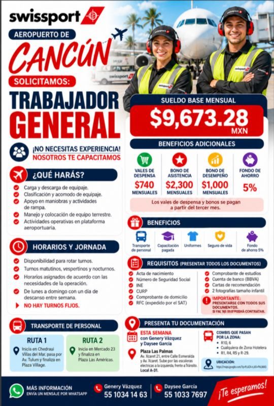 Banner del anuncio de la vacante: swissport, · AEROPUERTO DE · CANCÚN · SOLICITAMOS: · TRABAJADOR · GENERAL · ¡NO NECESITAS EXPERIENCIA! · NOSOTROS TE CAPACITAMOS · ¿QUÉ HARÁ