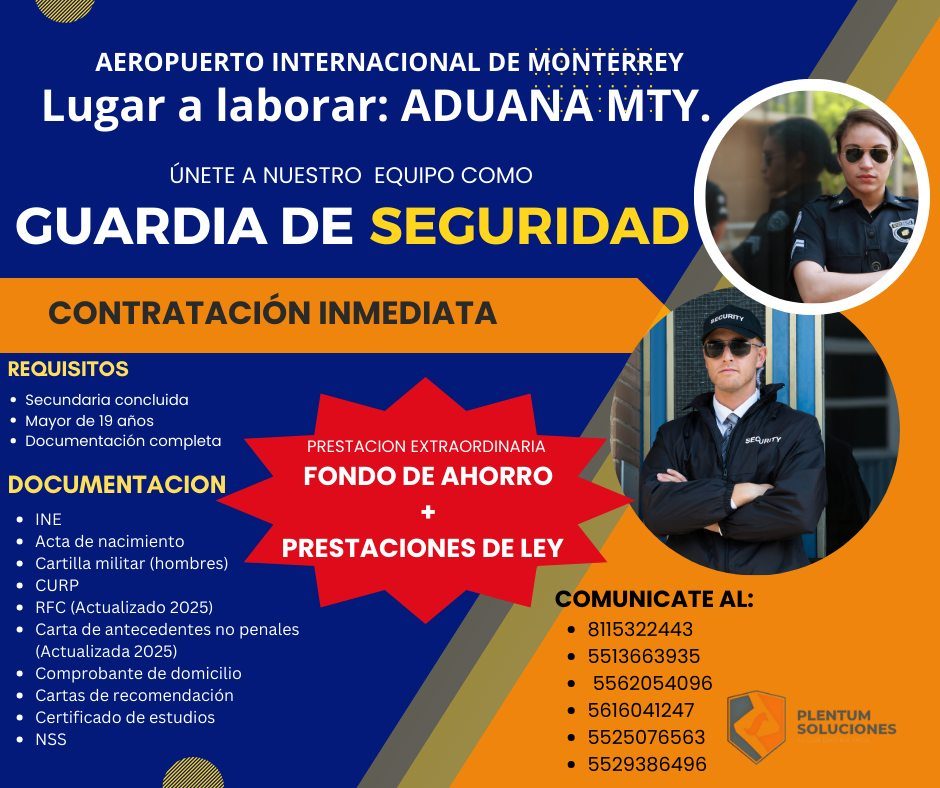 Banner del anuncio de la vacante: AEROPUERTO INTERNACIONAL DE MONTERREY · Lugar a laborar: ADUANA MTY. · ÚNETE A NUESTRO EQUIPO COMO · GUARDIA DE SEGURIDAD · CONTRATACIÓN INM