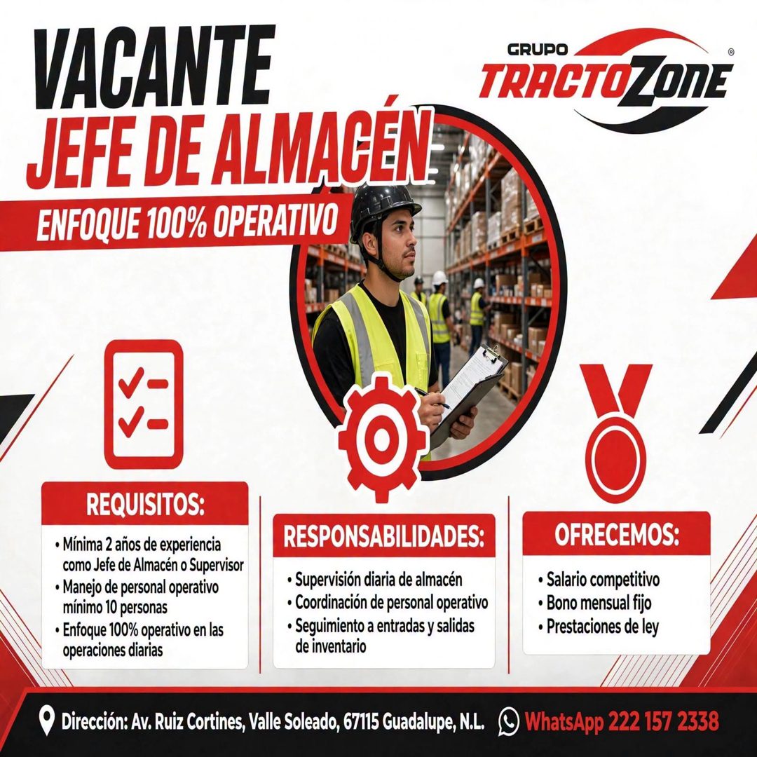 Banner del anuncio de la vacante: VACANTE · JEFE DE ALMACEN · ENFOQUE 100% OPERATIVO · GRUPO · TRACTOZONE · REQUISITOS: · • Mínima 2 años de experiencia · como Jefe de Almacé