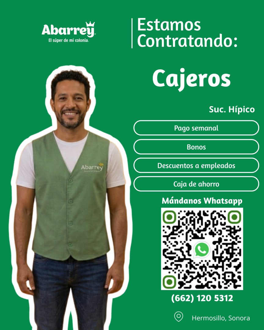Banner del anuncio de la vacante: Abarrey® · El súper de mi colonia. · Abarrey · Estamos · Contratando: · Cajeros · Suc. Hípico · Pago semanal · Bonos · Descuentos a empleado