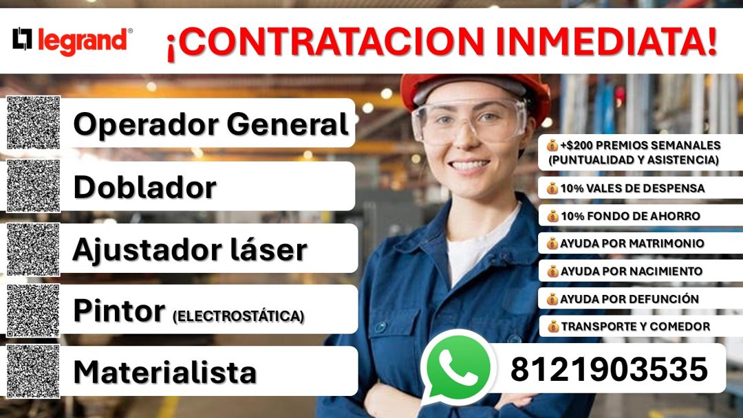 Banner del anuncio de la vacante: L'7 legrand® · ¡CONTRATACION INMEDIATA! · Operador General · Doblador · Ajustador láser · Pintor (ELECTROSTÁTICA) · Materialista · +$200 PRE
