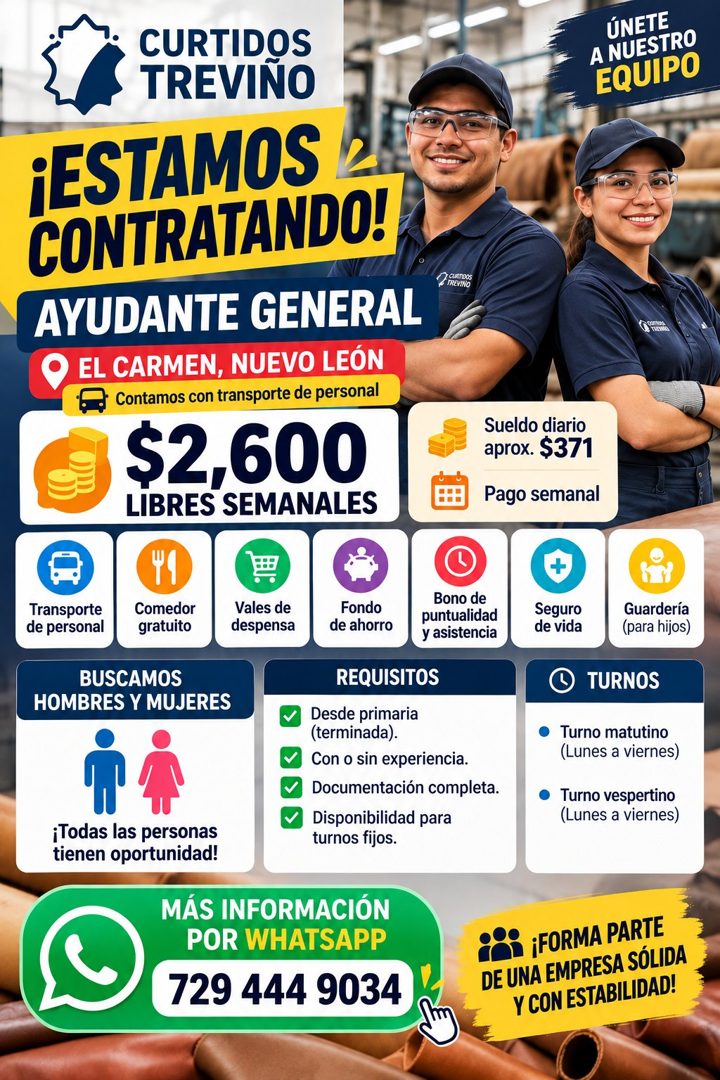 Banner del anuncio de la vacante: CURTIDOS · TREVINO · ¡ESTAMOS · CONTRATANDO! · AYUDANTE GENERAL · EL CARMEN, NUEVO LEON · Contamos con transporte de personal · $2,600 · LIB