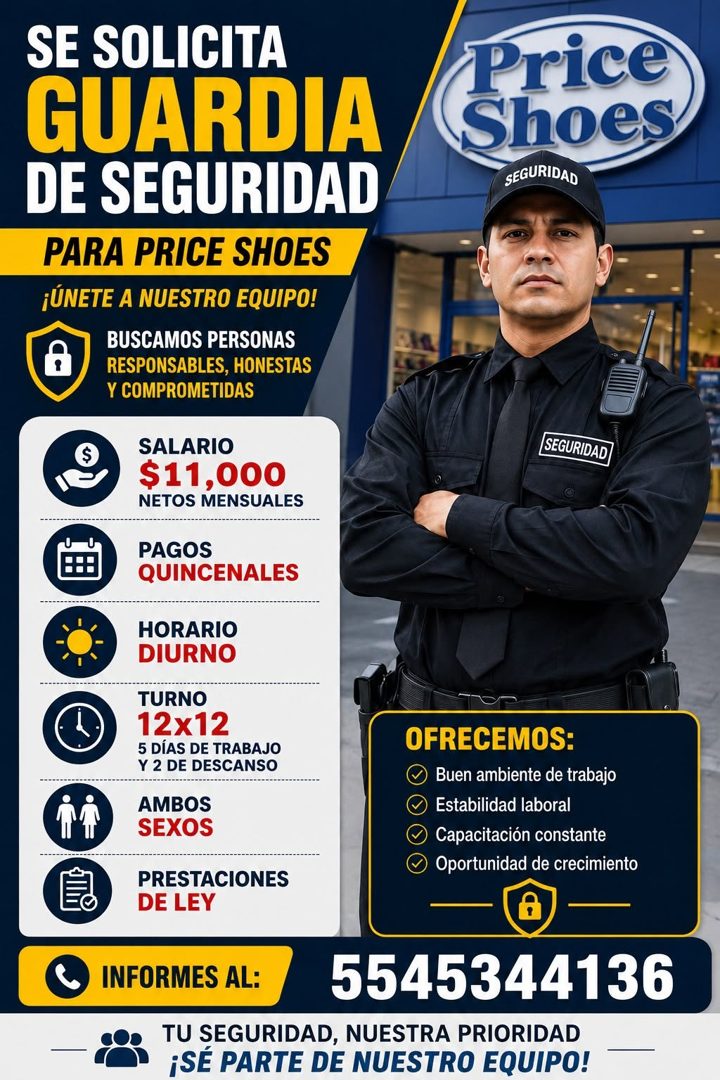 Banner del anuncio de la vacante: SE SOLICITA · GUARDIA · DE SEGURIDAD · PARA PRICE SHOES · ¡ÚNETE A NUESTRO EQUIPO! · BUSCAMOS PERSONAS · RESPONSABLES, HONESTAS · Y COMPROME