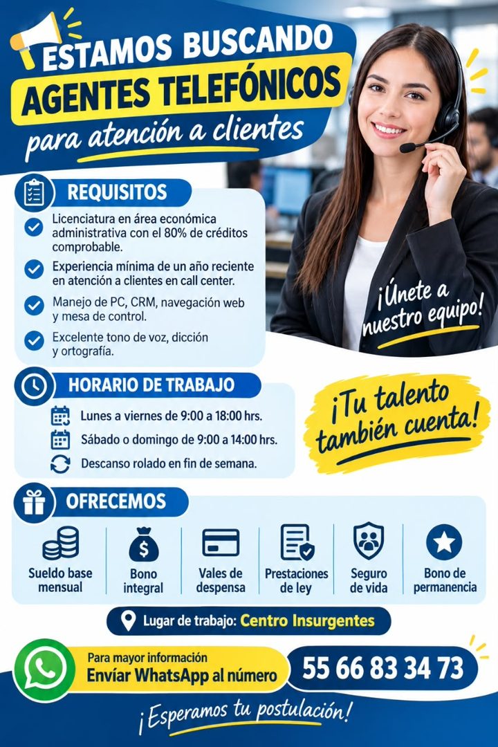 Banner del anuncio de la vacante: ESTAMOS BUSCANDO · AGENTES TELEFÓNICOS · para atención a clientes · REQUISITOS · Licenciatura en área económica · administrativa con el 80% 