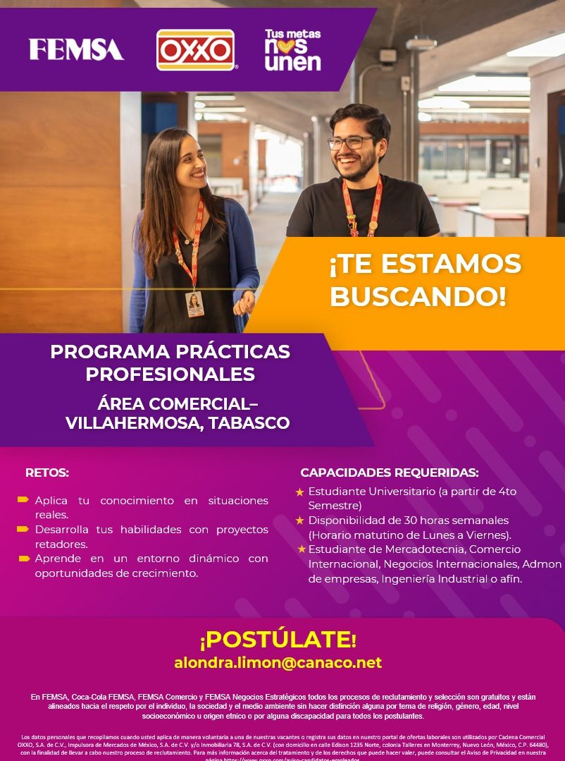 Banner del anuncio de la vacante: FEMSA · OXXO · Tus metas · unen · ¡TE ESTAMOS · BUSCANDO! · PROGRAMA PRÁCTICAS · PROFESIONALES · ÁREA COMERCIAL- · VILLAHERMOSA, TABASCO · R