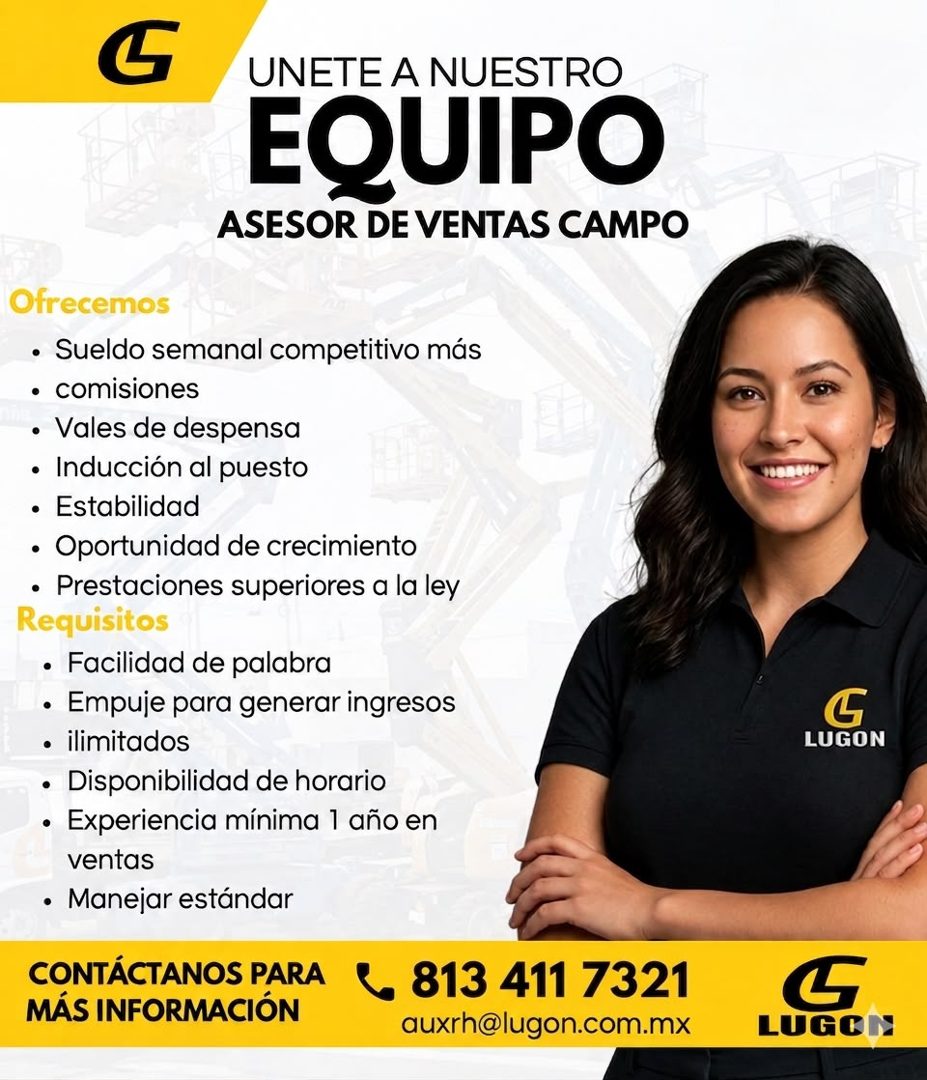 Banner del anuncio de la vacante: G · UNETE A NUESTRO · EQUIPO · ASESOR DE VENTAS CAMPO · Ofrecemos · • Sueldo semanal competitivo más · • comisiones · • Vales de despensa · 