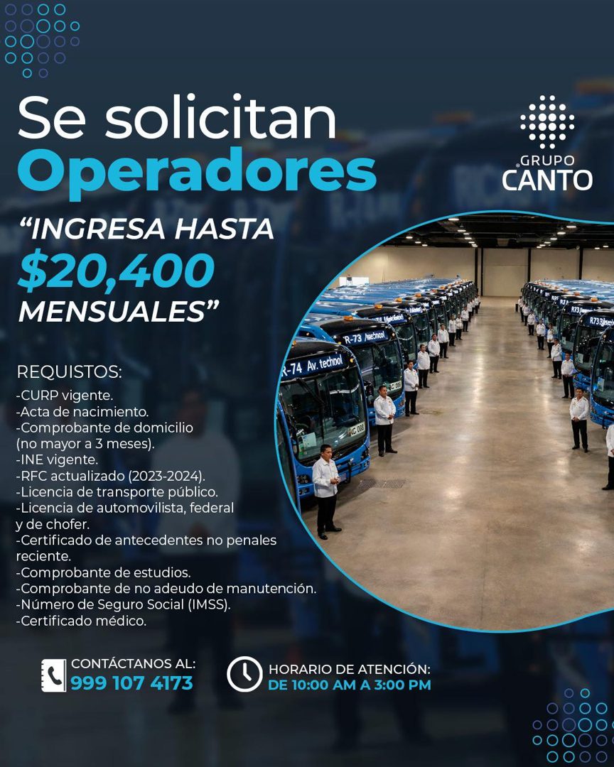 Banner del anuncio de la vacante: Se solicitan · Operadores · "INGRESA HASTA · $20,400 · MENSUALES" · •GRUPO · CANTO · KV RIM · ROS. · R733 ex · R-73 /reincol · R-74 · Av. te