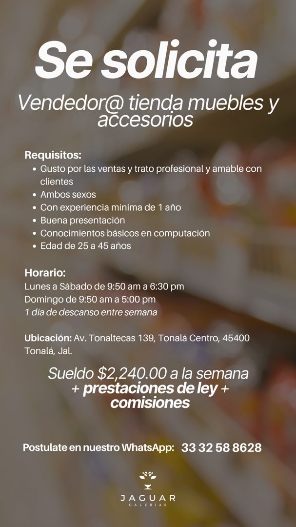 Banner del anuncio de la vacante: Se solicita · Vendedor@ tienda muebles y · accesorios · Requisitos: · • Gusto por las ventas y trato profesional y amable con · clientes · •