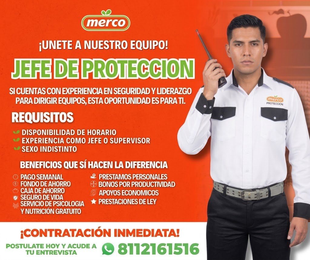 Banner del anuncio de la vacante: merco · ¡UNETE A NUESTRO EQUIPO! · JEFE DE PROTECCION · SI CUENTAS CON EXPERIENCIA EN SEGURIDAD Y LIDERAZGO · PARA DIRIGIR EQUIPOS, ESTA OPO
