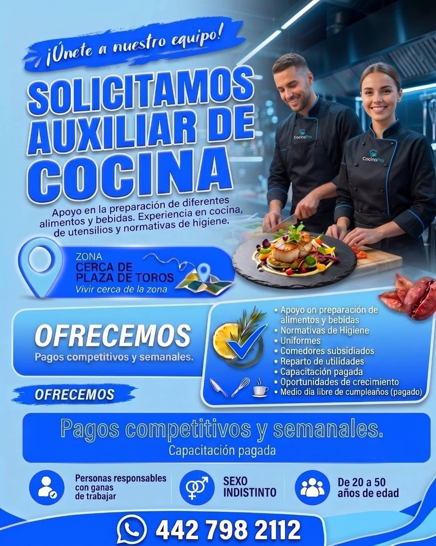 Banner del anuncio de la vacante: ¿¡Unete a nuestro equipo! · SOLICITAMOS · AUXILIAR DE · COCINA · Apoyo en la preparación de diferentes · alimentos y bebidas. Experiencia en