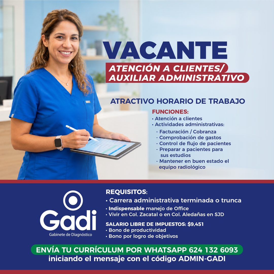 Banner del anuncio de la vacante: VACANTE · ATENCIÓN A CLIENTES/ · AUXILIAR ADMINISTRATIVO · ATRACTIVO HORARIO DE TRABAJO · FUNCIONES: · • Atención a clientes · • Actividades