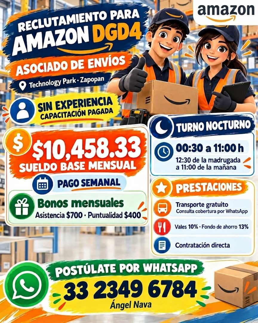 Banner del anuncio de la vacante: RECLUTAMIENTO PARA · AMAZON DGD4 · ASOCIADO DE ENVÍOS · Technology Park - Zapopan · SIN EXPERIENCIA · CAPACITACIÓN PAGADA · $ · $10,458.33 ·