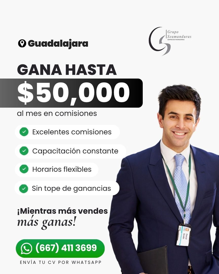 Banner del anuncio de la vacante: Seamanduras · SERVICIOS FIMAAGIEROS · • Guadalajara · GANA HASTA · $50,000 · al mes en comisiones · Excelentes comisiones · • Capacitación c