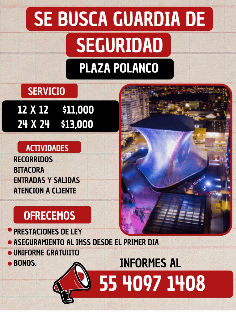 Banner del anuncio de la vacante: SE BUSCA GUARDIA DE · SEGURIDAD · PLAZA POLANCO · SERVICIO · 12 X 12 · 24 X 24 · $11,000 · $13,000 · ACTIVIDADES · RECORRIDOS · BITACORA · E