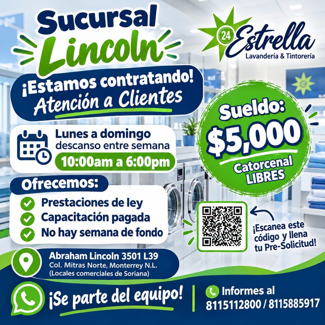 Banner del anuncio de la vacante: Sucursal · → Lincoln- · ¡Estamos contratando! · Atención a Clientes · Lunes a domingo · descanso entre semana · 10:00am a 6:00pm · ofrecemos