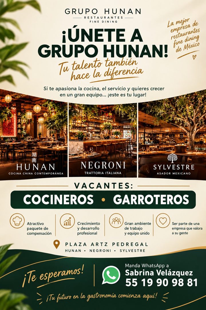 Banner del anuncio de la vacante: GRUPO HUNAN · - RESTAURANTES · FINE DINING · ¡ÚNETE A · GRUPO HUNAN! · Tu talento tambien · hace la diferencia · Si te apasiona la cocina, e