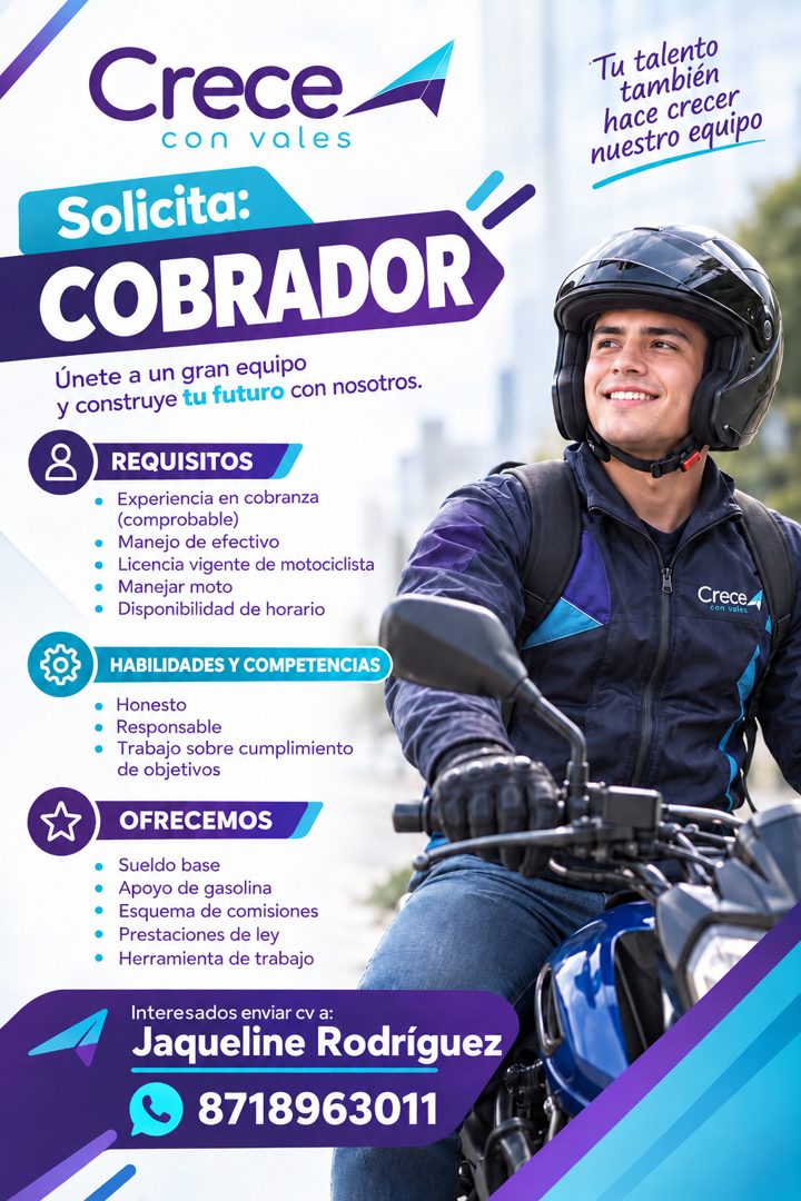 Banner del anuncio de la vacante: Crece · con vales · Solicita: · COBRADOR · Únete a un gran equipo · y construye tu futuro con nosotros. · 8 · • · REQUISITOS · Experiencia e